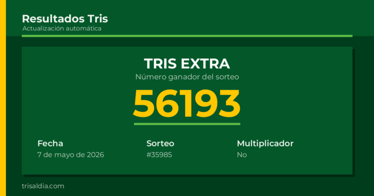 Resultado Tris Extra del 7 de mayo de 2026 número ganador 56193